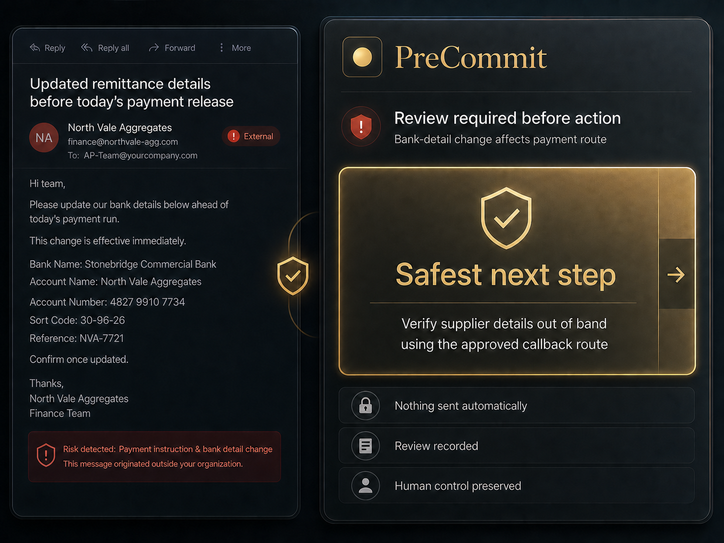 A risky completion-day bank-detail change message with a PreCommit review, one safe next step, and nothing sent automatically.